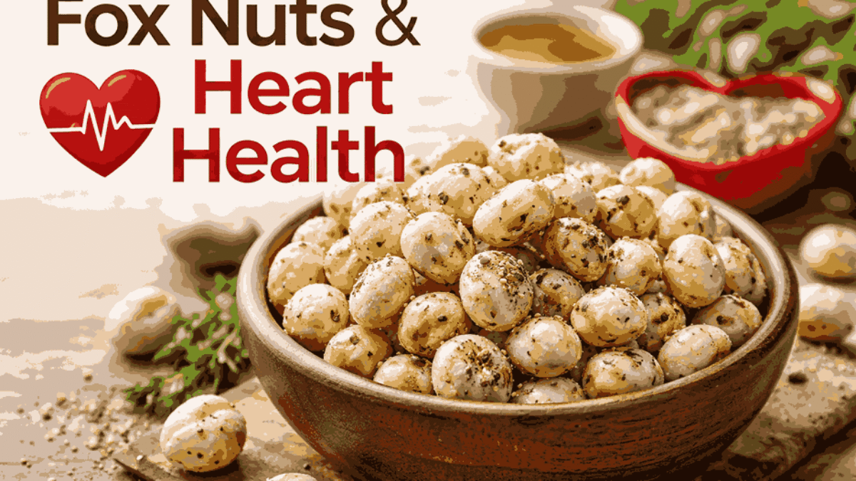 fox-nut-good-for-heart-health